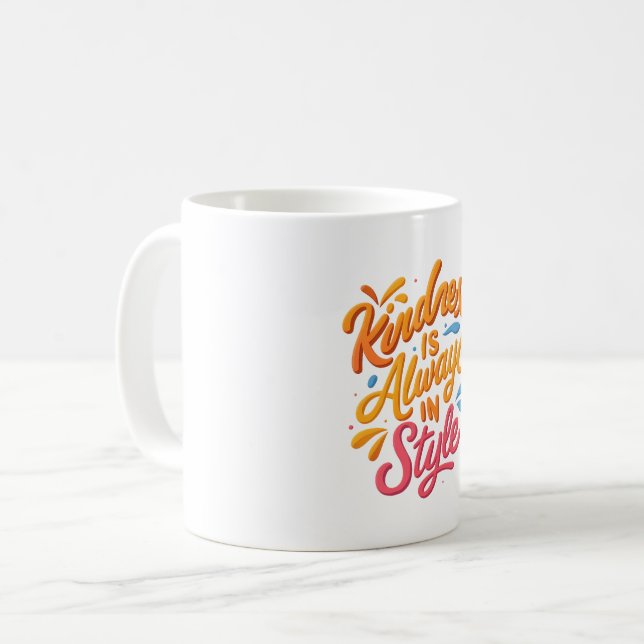 Caneca De Café A bondade está sempre no estilo - citação inspirad (Frente Esquerda)