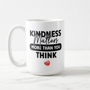 Caneca De Café A bondade moderna é importante