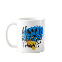 A Casa É Onde A Mãe Está