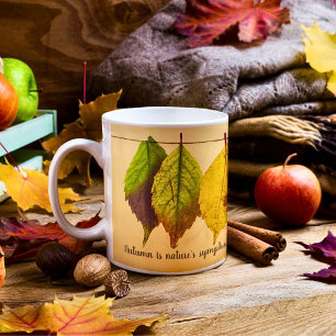 Caneca De Café A Coloração do outono de outono deixa uma citação