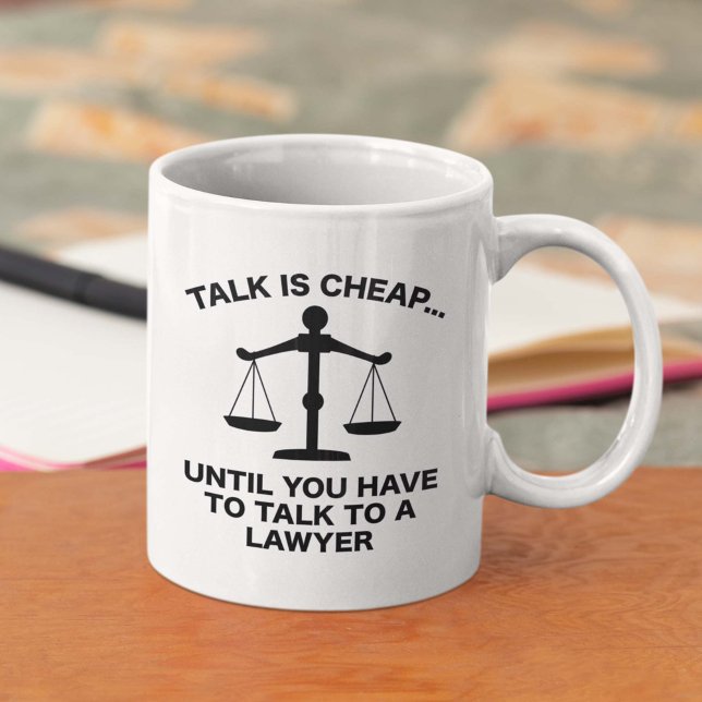 Caneca De Café A Conversa É Barata (lawyer mug)