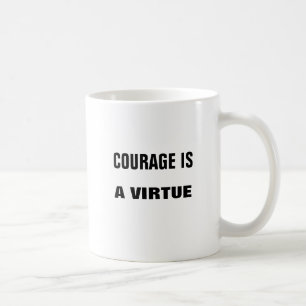 CANECA DE CAFÉ A CORAGEM É UMA VITÓRIA.