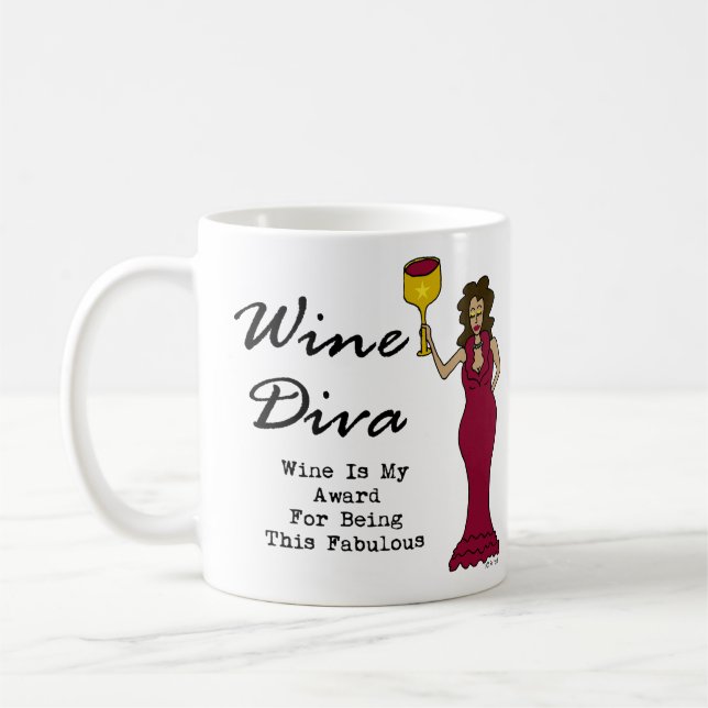 Caneca De Café A diva "vinho do vinho é meu prêmio para ser (Esquerda)
