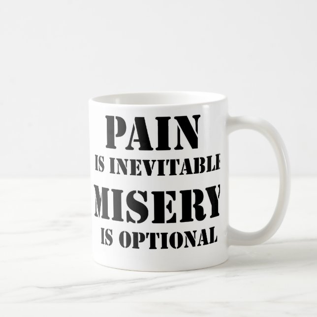 Caneca De Café A dor é inevitável (Direita)