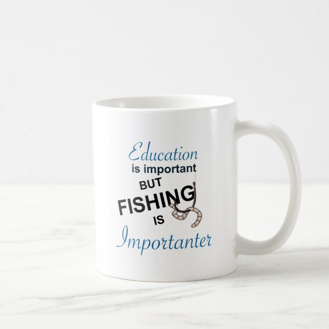 CANECA DE CAFÉ A EDUCAÇÃO É IMPORTANTE - A PESCA É IMPORTANTER (Direita)