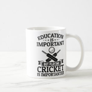 Caneca De Café A Educação É Importante Mas Jogar Críquete É Imp