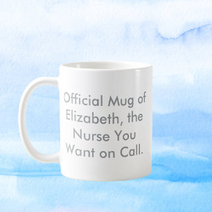 Caneca De Café A enfermeira que você quer telefonar - Nome person