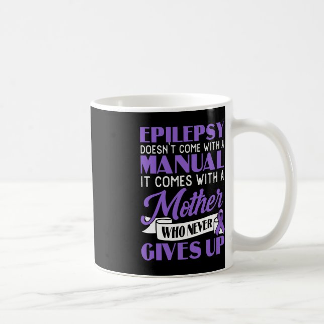 Caneca De Café A epilepsia não vem com uma epilepsia manual (Direita)