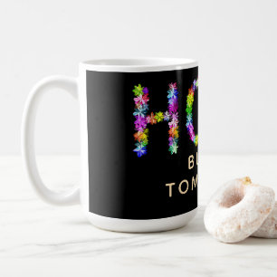 Caneca De Café A Esperança Nunca Diminui   A Esperança Constrói o
