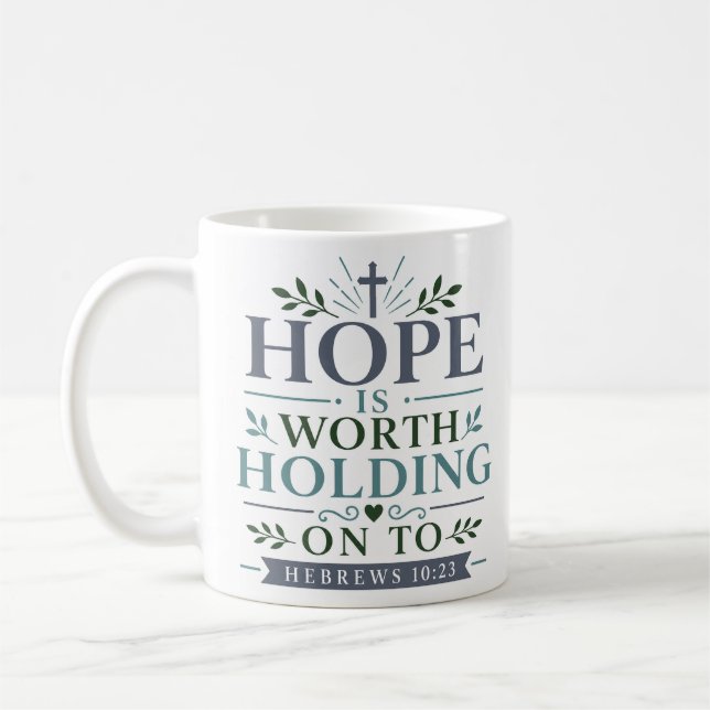 Caneca De Café A Esperança Vale a Pena Ser Mantida Devocional Esc (Esquerda)
