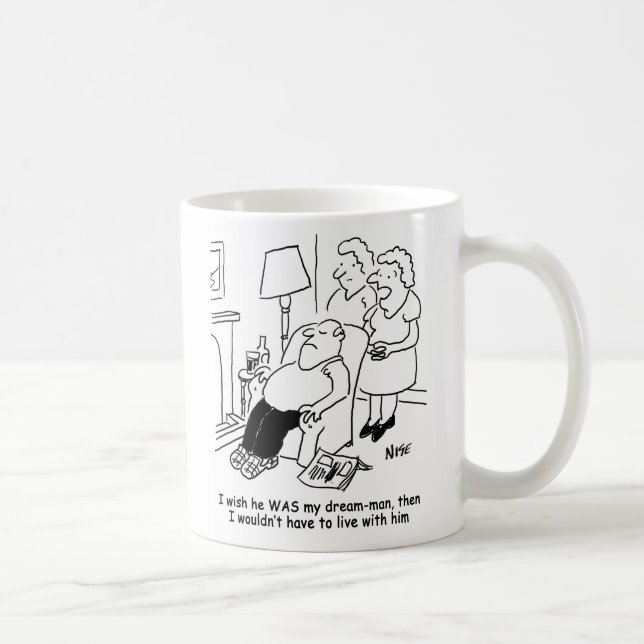 Caneca De Café A esposa desejava que o marido fosse um homem de s (Direita)
