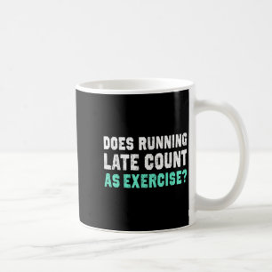 Caneca De Café A Execução Atrasada Conta Como Exercício De Motiva