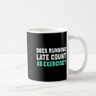 Caneca De Café A Execução Atrasada Conta Como Exercício De Motiva