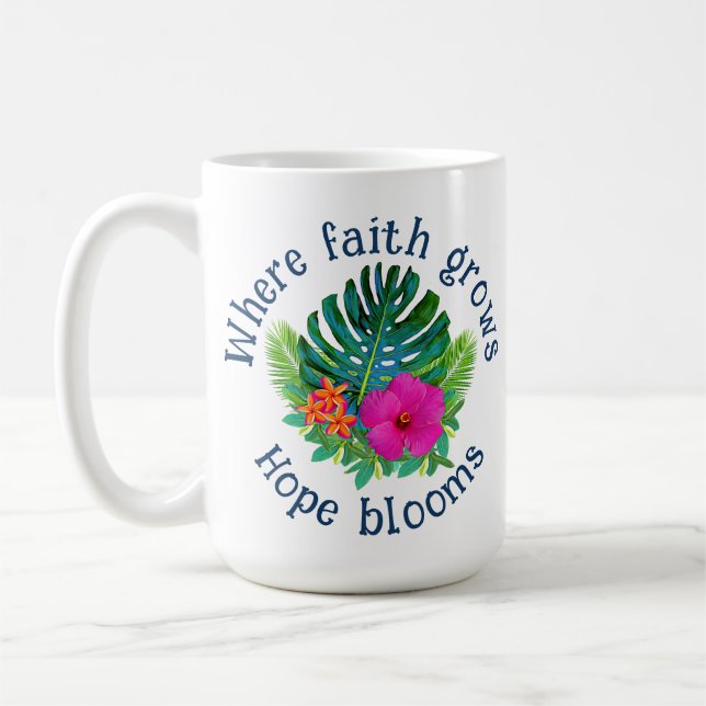 Caneca De Café A Fé Cristã Cresce Flor Tropical Esperança Floresc (Esquerda)