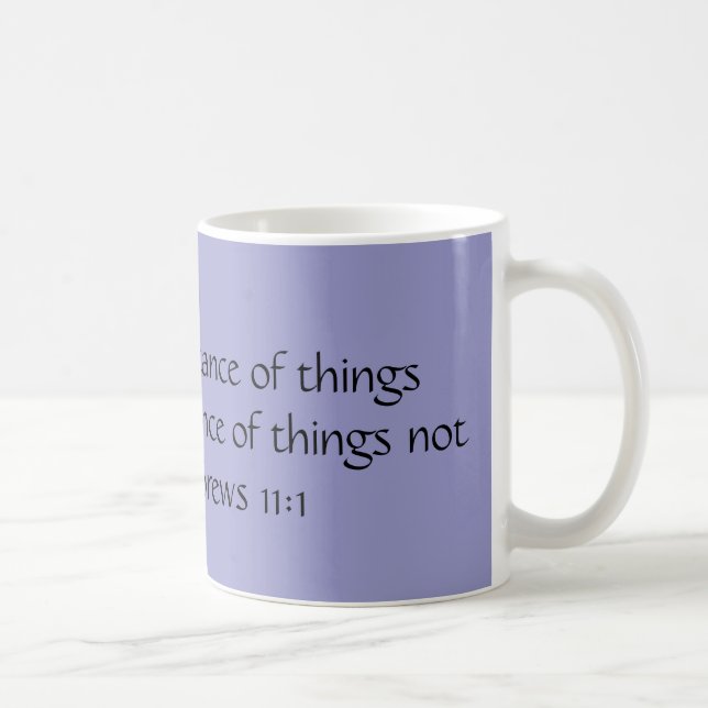 Caneca De Café A FÉ é a substância das coisas esperadas para… (Direita)