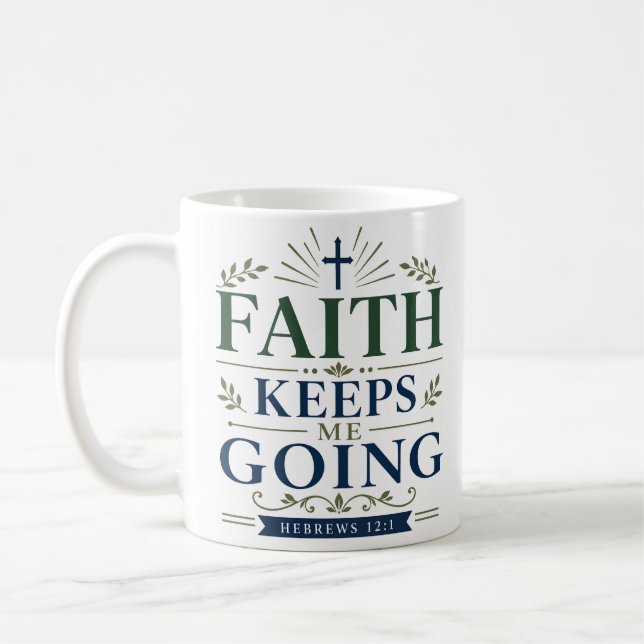 Caneca De Café A Fé Me Mantém Inspirando Citação de Fé (Esquerda)