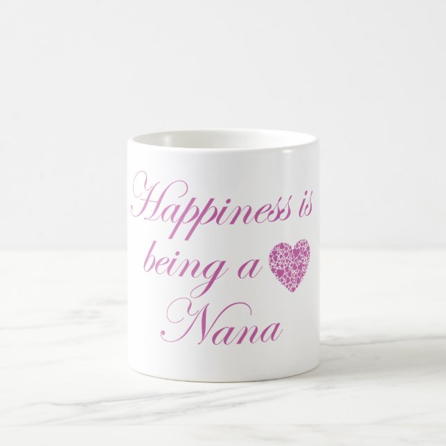 Caneca De Café A felicidade está sendo uma Nana! (Centro)