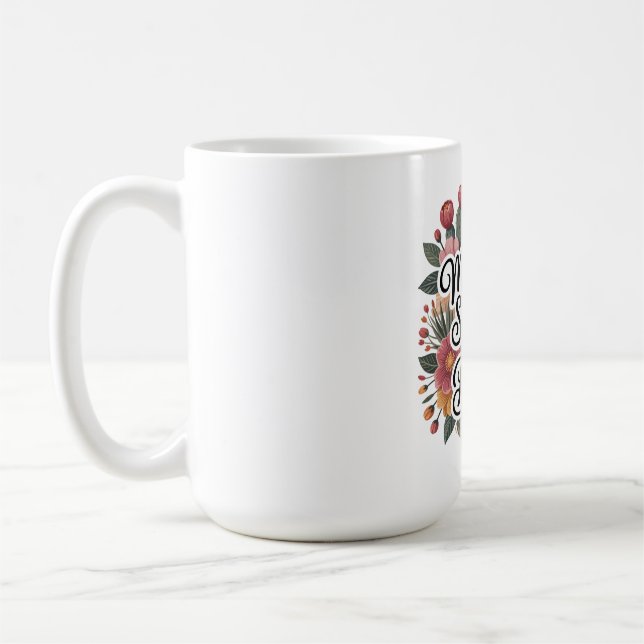 Caneca De Café A Força de uma Mãe Não Tem Limites (Esquerda)