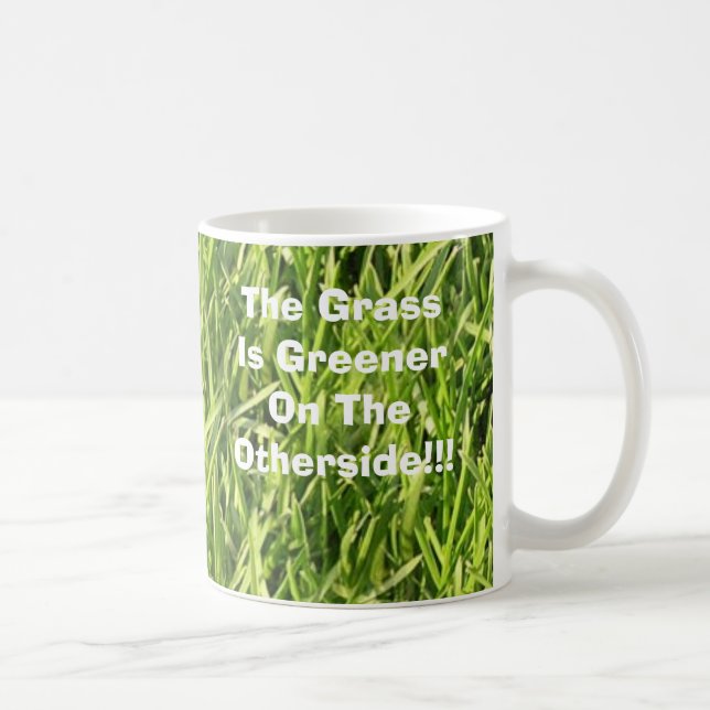 Caneca De Café A grama é mais verde no Otherside!!! (Direita)