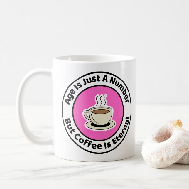 Caneca De Café A Idade É Apenas Um Número De Aniversário (Com Donut)