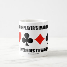 Caneca De Café A Imaginação de um Jogador de Bridge Nunca se Perd