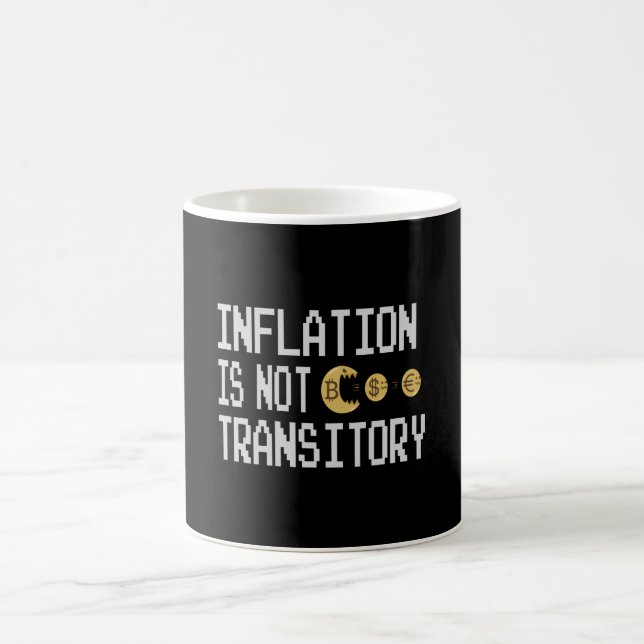 Caneca De Café A inflação não é transitória (Centro)