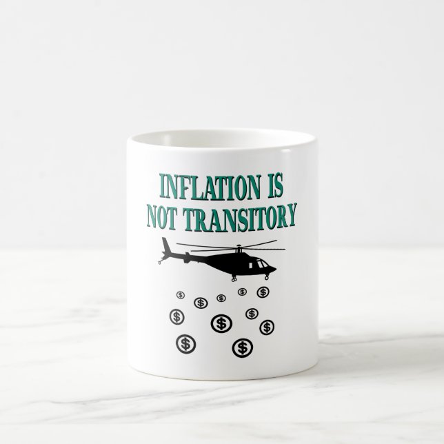 Caneca De Café A inflação não é transitória (Centro)