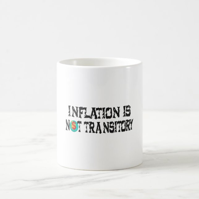 Caneca De Café A inflação não é transitória (Centro)