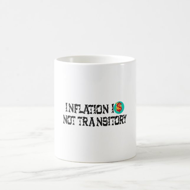 Caneca De Café A inflação não é transitória (Centro)