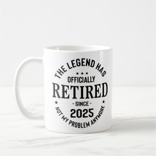 Caneca De Café A Lenda se Aposentou 2025 Aposentadoria Oficial