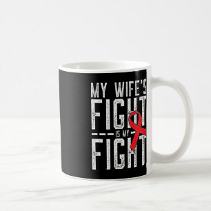 Caneca De Café A Luta da Minha Esposa é a Minha Luta Contra a Con