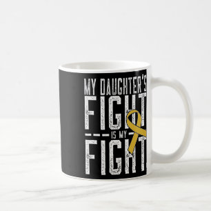 Caneca De Café A Luta da Minha Filha É O Meu Cancer De Infância A