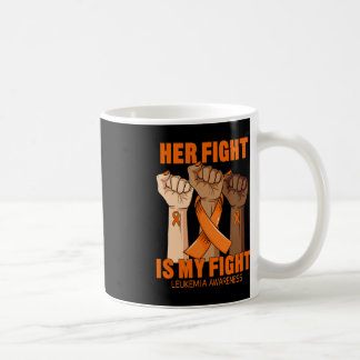 Caneca De Café A Luta Dela É A Minha Luta Contra A Leucemia Sensi