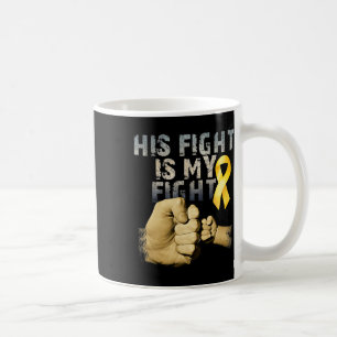 Caneca De Café A luta dele é a minha luta Conscientização do Cânc