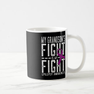 Caneca De Café A Luta do meu neto é a Minha Luta Contra a Epileps