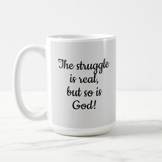 Caneca De Café A Luta É Real Mas Deus Também É! (Esquerda)