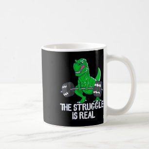 Caneca De Café A Luta É Um Trabalho Engraçado Da Academia T-rex.