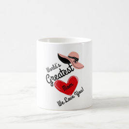 Caneca De Café A Maior Mãe do Mundo Mug