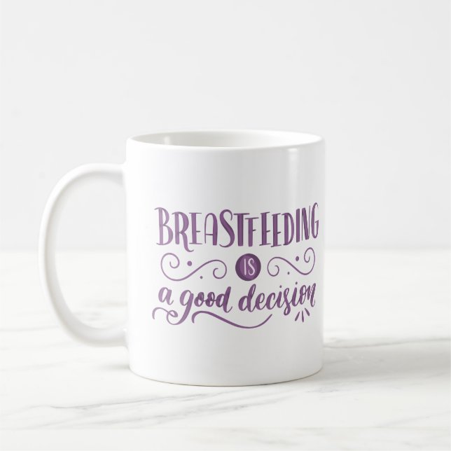 Caneca De Café a mama é uma boa decisão (Esquerda)