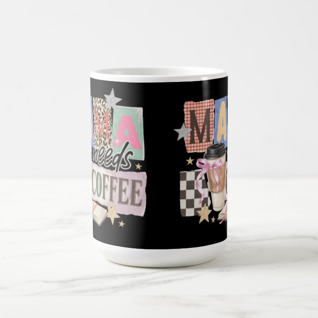 Caneca De Café A mamãe precisa de café, apreciação da mamãe (Centro)