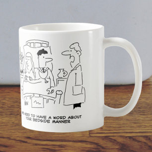 Caneca De Café A maneira do médico não é muito correta