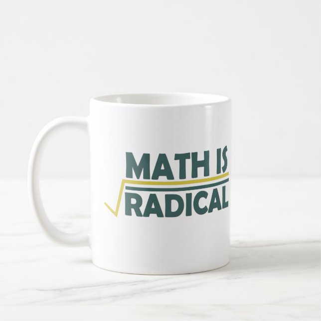 Caneca De Café A matemática é radical (Esquerda)