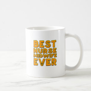 Caneca De Café A melhor parteira da enfermeira nunca