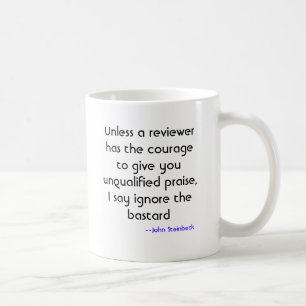 Caneca De Café A menos que um revisor tiver a coragem lhe dar u