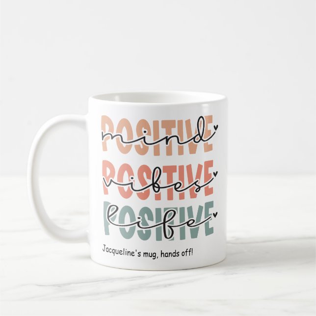 Caneca De Café A Mente Positiva Motivacional Víbe A Vida (Esquerda)