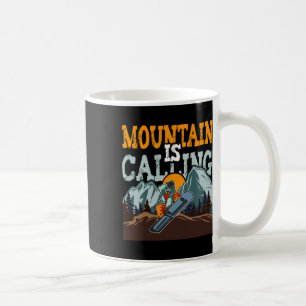 Caneca De Café A Montanha Está Chamando De Snowboard Engraçado