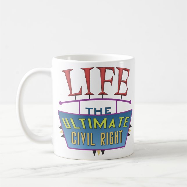 Caneca De Café A mug to promote life. (Esquerda)
