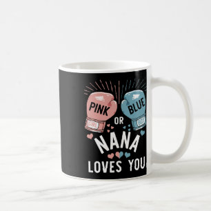 Caneca De Café A Nana Rosa Ou Azul Ama-Te A Fazer Boxas De Gênero