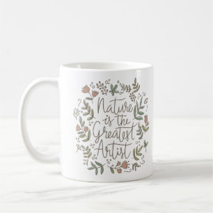 CANECA DE CAFÉ A NATUREZA É A MAIOR ARTISTA