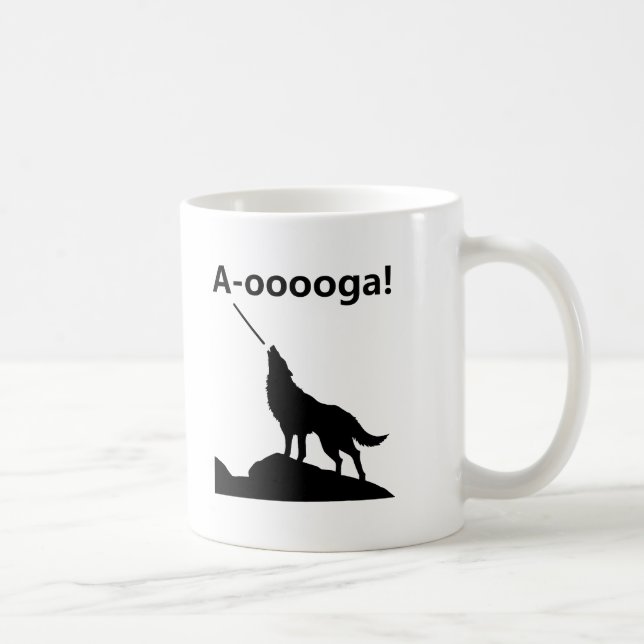 Caneca De Café "A-OOOOOGA!" Wolf Funny Mug (Direita)